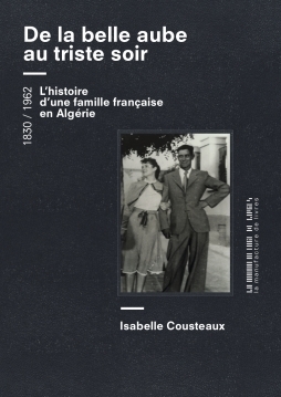 Isabelle Cousteaux, From the Beautiful Dawn to the Sad Night