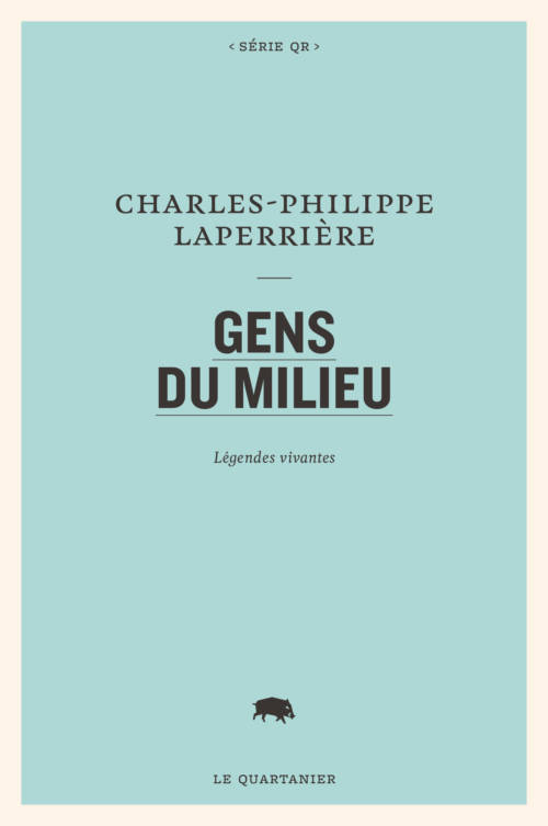 Charles-Philippe Laperrière, Local People