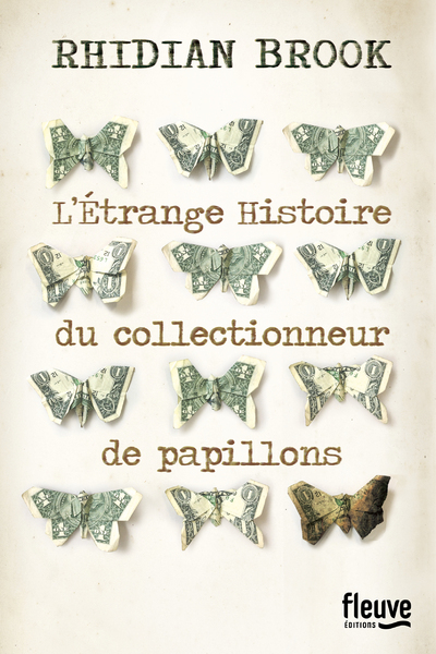 Rhidian Brook, L’étrange histoire du collectionneur de papillons
