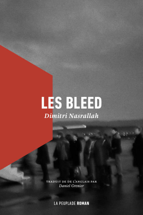 Dimitri Nasrallah, The Bleed