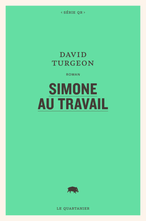David Turgeon, Simone au travail
