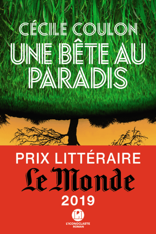 Cécile Coulon, Une bête au Paradis