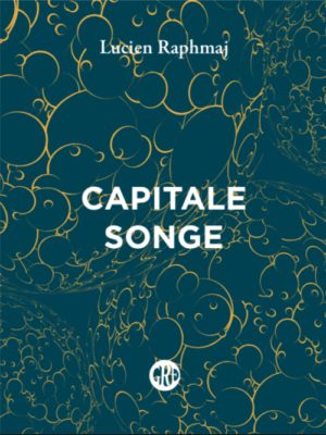 Lucien Raphmaj, Capitale Songe
