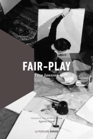 Tove Jansson, Fair-play