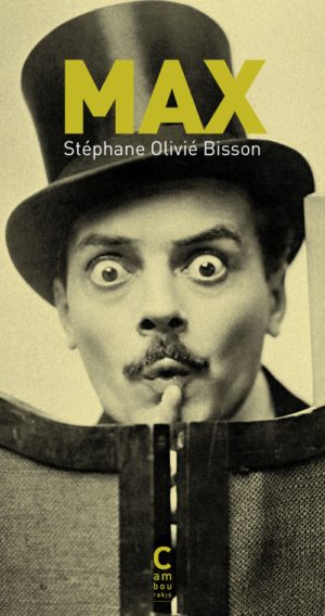 Stéphane Olivié-Bisson, Max