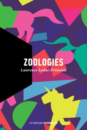 Laurence Leduc-Primeau, Zoologies