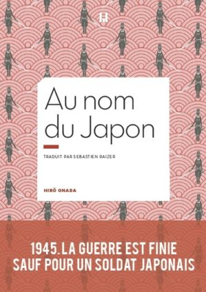 Hirō Onoda, Au nom du Japon