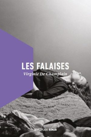 Virginie DeChamplain, Les falaises
