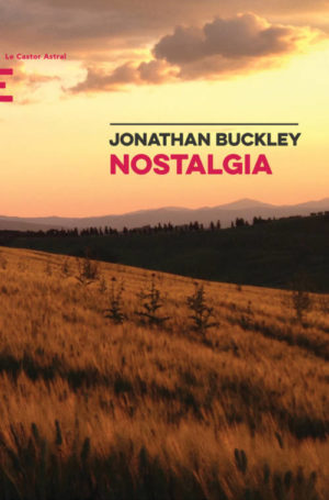 Jonathan Buckley, Nostalgia